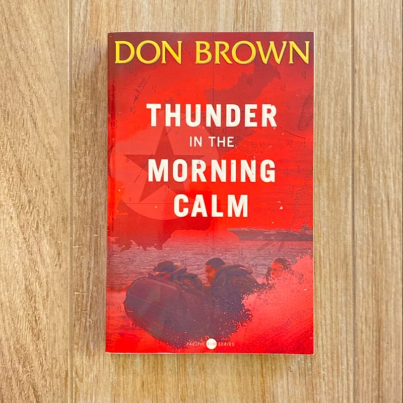 Thunder in the Morning Calm