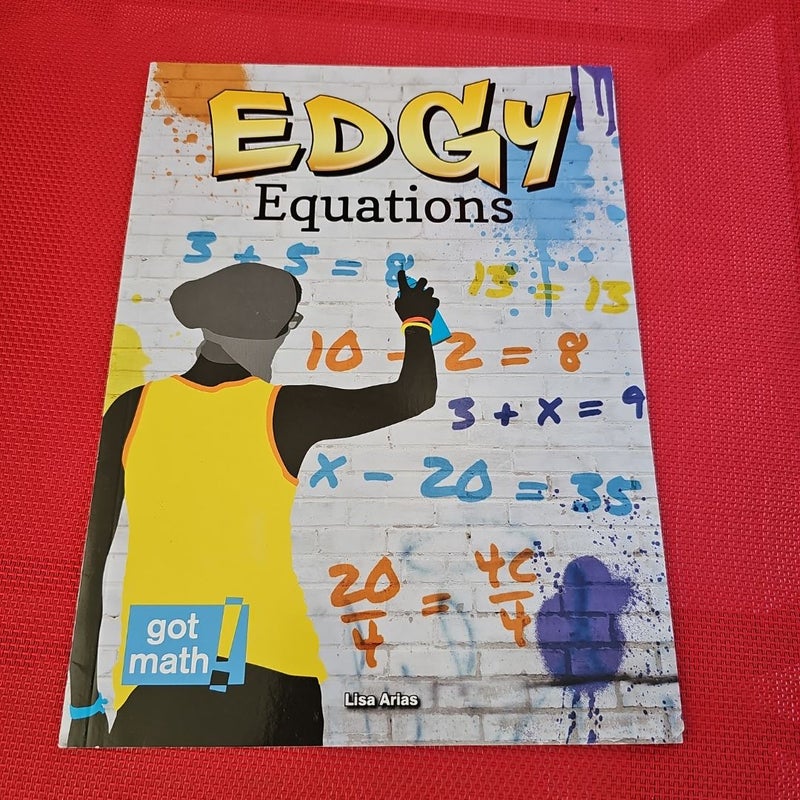 Edgy Equations