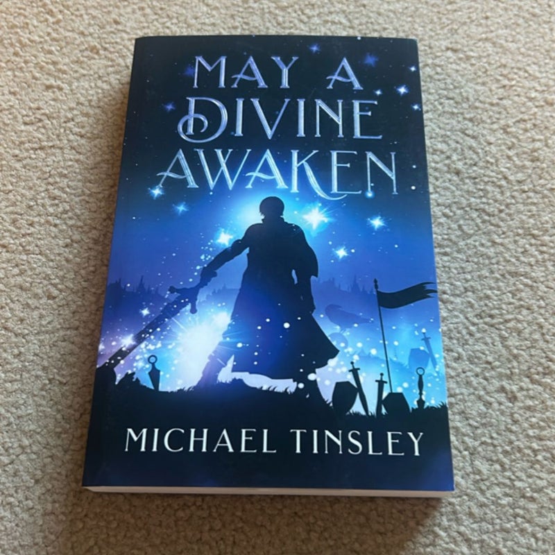 May a Divine Awaken