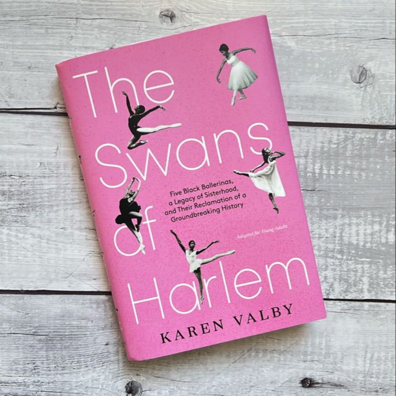 The Swans of Harlem (Adapted for Young Adults)