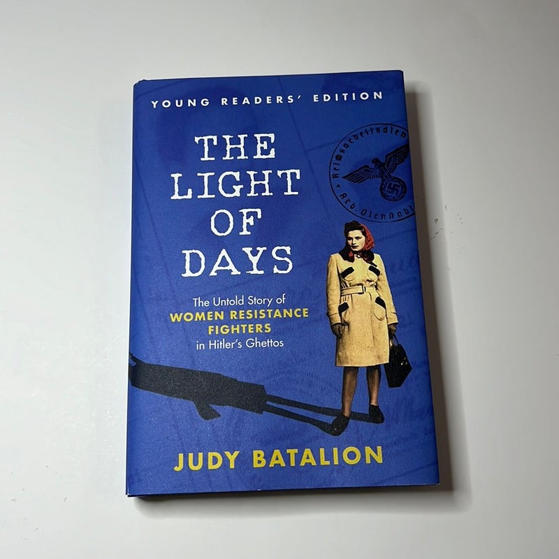 The Light of Days Young Readers' Edition