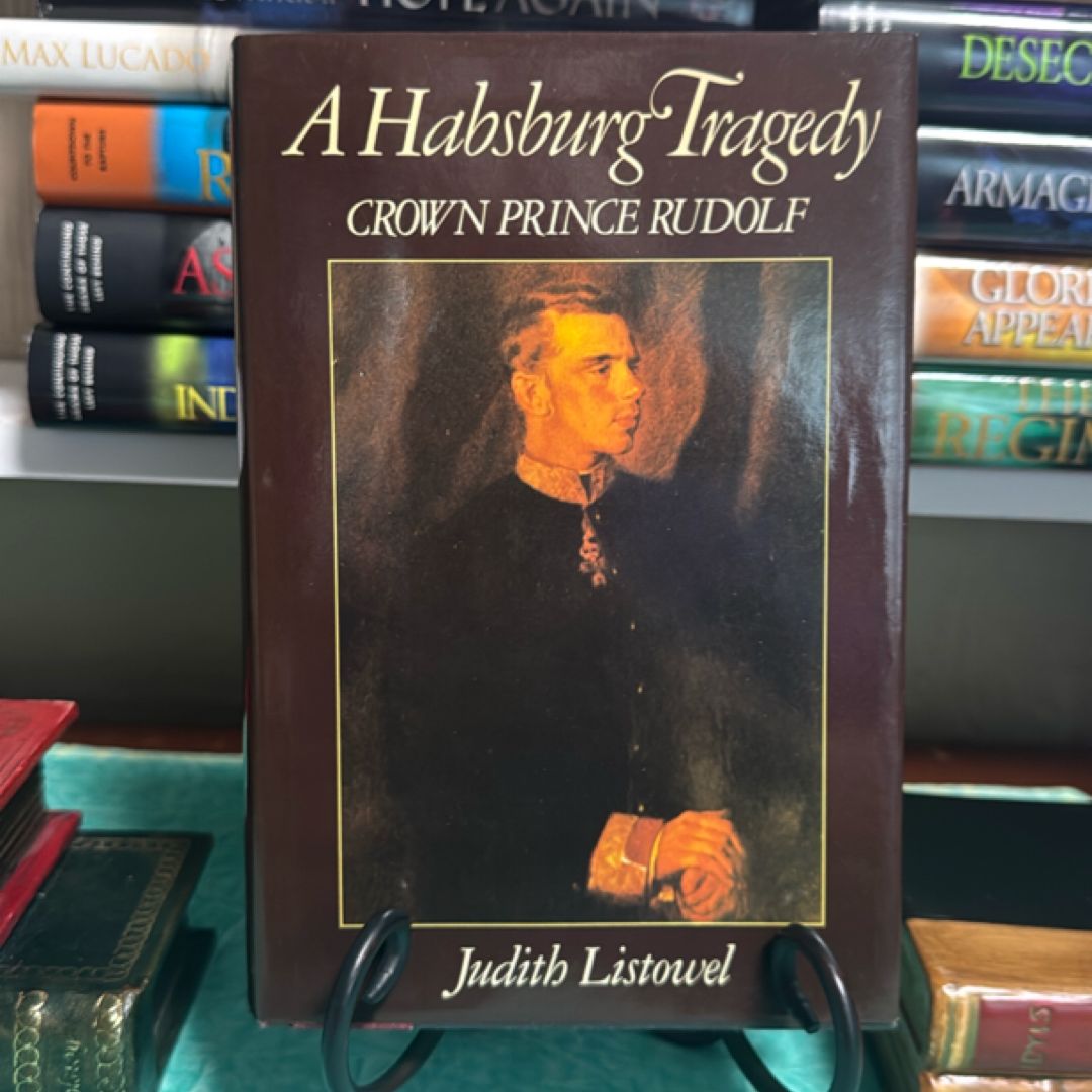A Habsburg Tragedy