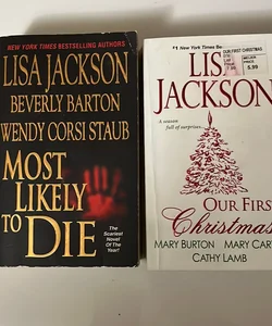 Most likely to die and our first christmas