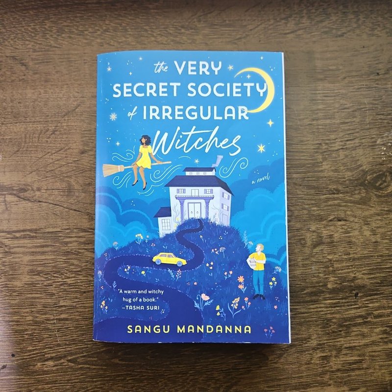 The Very Secret Society of Irregular Witches by Sangu Mandanna