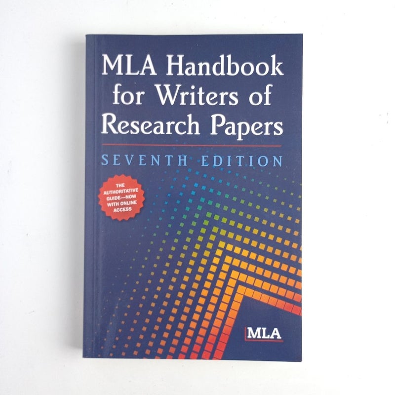 MLA Handbook for Writers of Research Papers