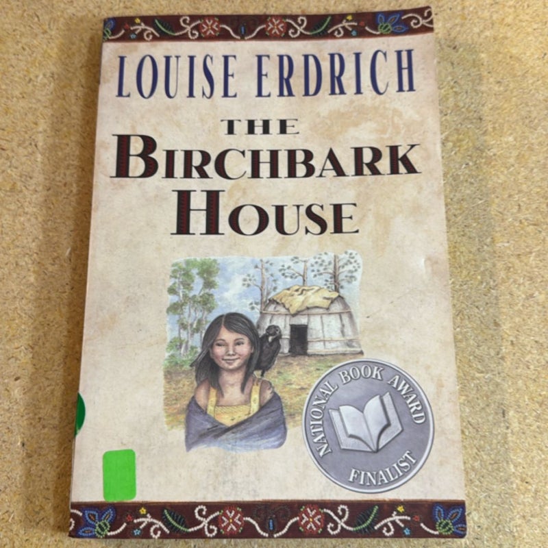 The Birchbark House
