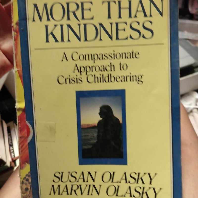 More Than Kindness