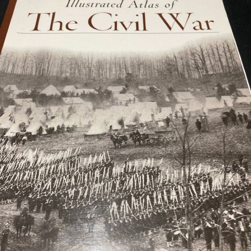 An Illustrated Atlas of the Civil War