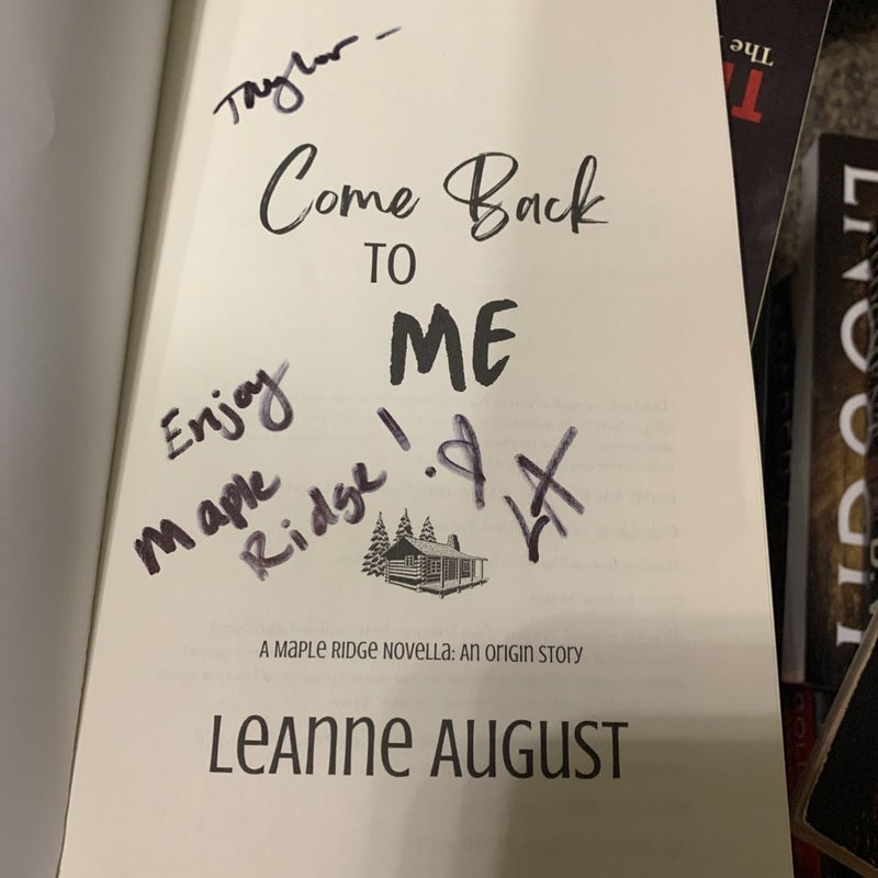 Come Back to Me (signed)