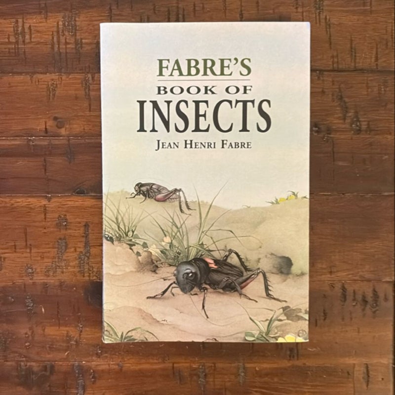 Fabre's Book of Insects