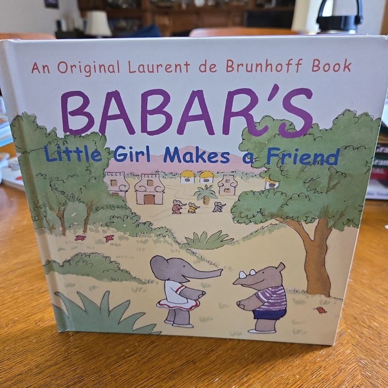 Babar's Little Girl Makes a Friend