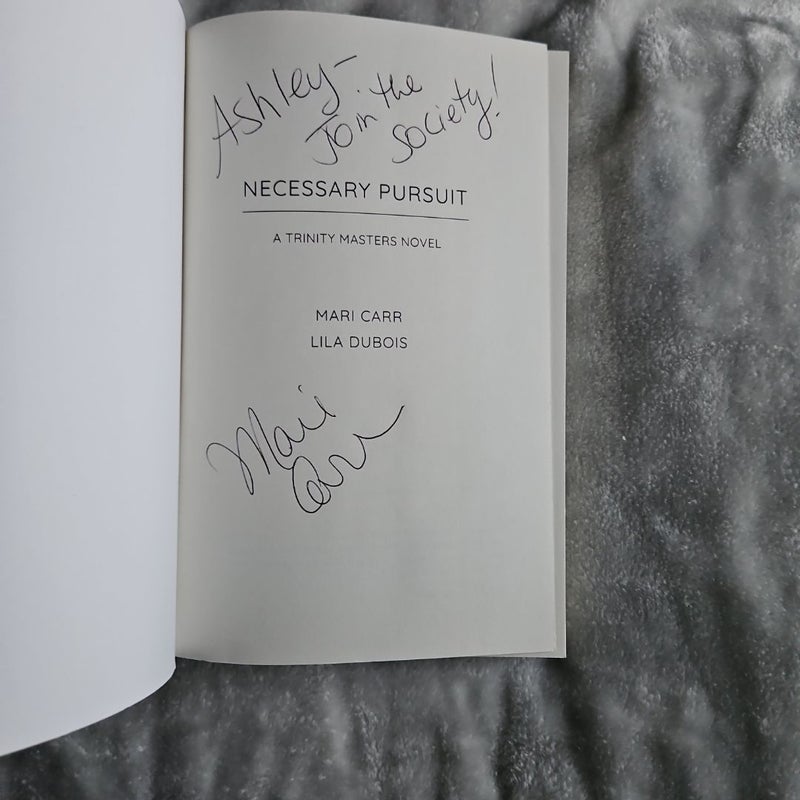 Necessary Pursuit by Mari Carr & Lila Dubois signed