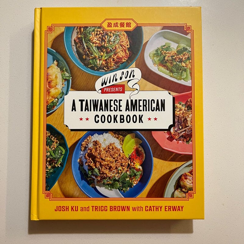 Win Son Presents a Taiwanese American Cookbook