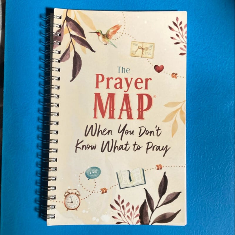 The Prayer Map: When You Don't Know What to Pray