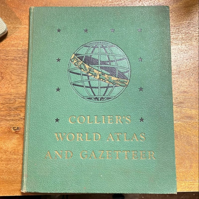 Collier’s World Atlas and Gazette