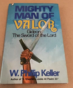 Mighty Man of Valor