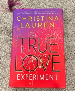 The True Love Experiment