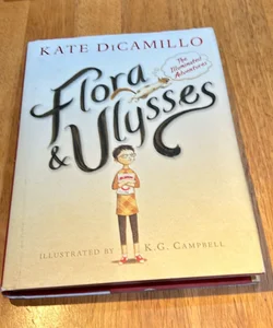 Flora and Ulysses * 1st ed./1st,  the Newbery Medal Winner for 2014