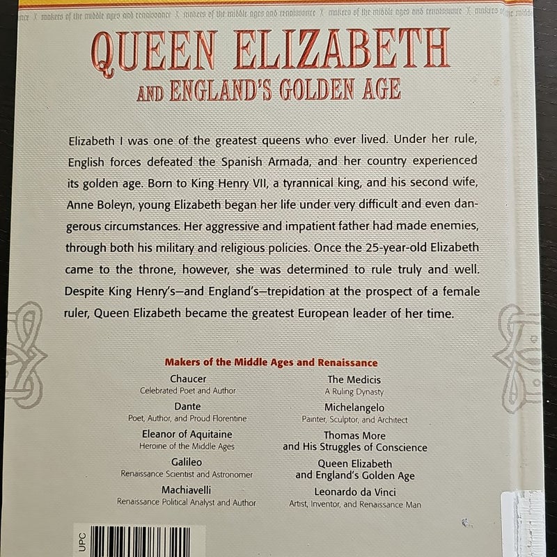Queen Elizabeth and England's Golden Age*