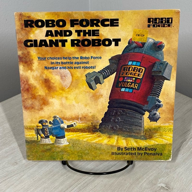 Robo Force and the Giant Robot