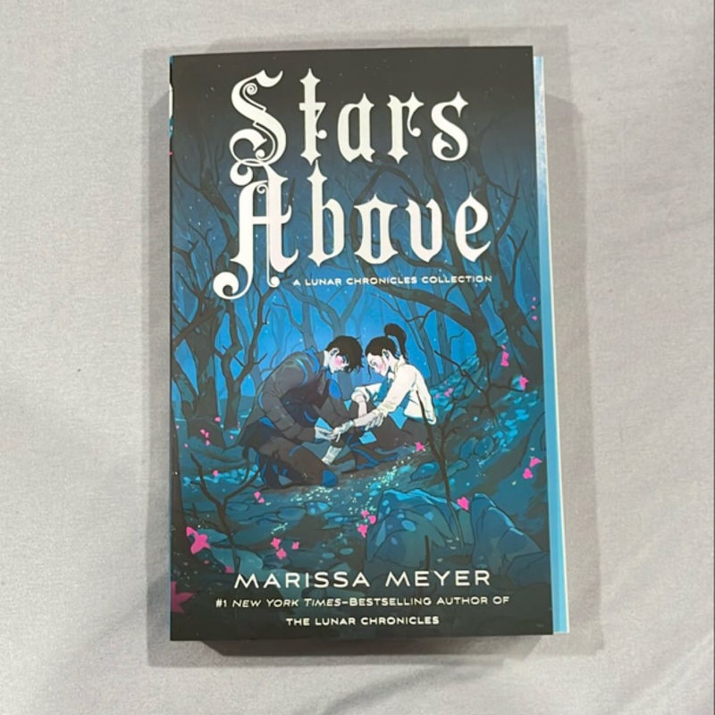 Stars above: a Lunar Chronicles Collection