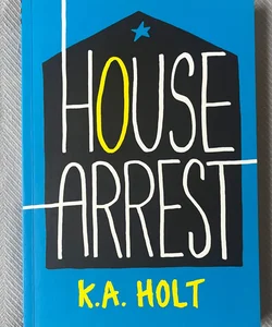 House Arrest (Young Adult Fiction, Books for Teens)