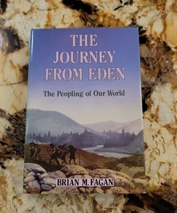 The Journey from Eden - The Peopling of Our World