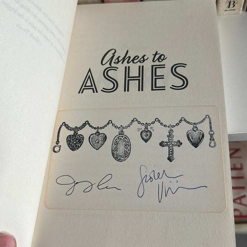 Ashes to Ashes SIGNED