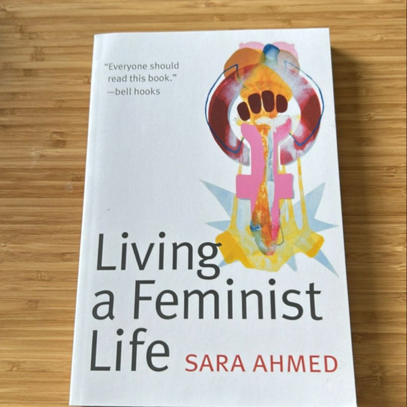 Living a Feminist Life