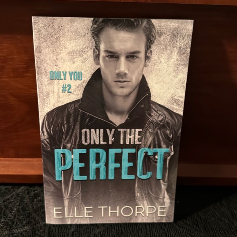 Only the Perfect