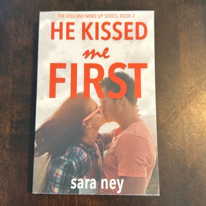 He Kissed Me First