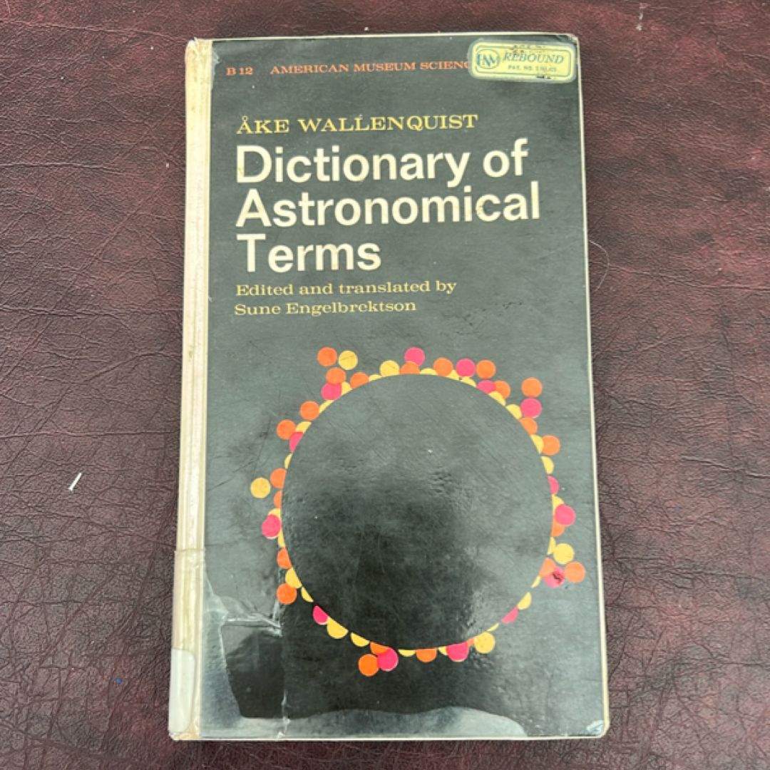 Dictionary Of Astronomical Terms 
