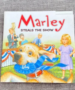 Marley: Marley Steals the Show