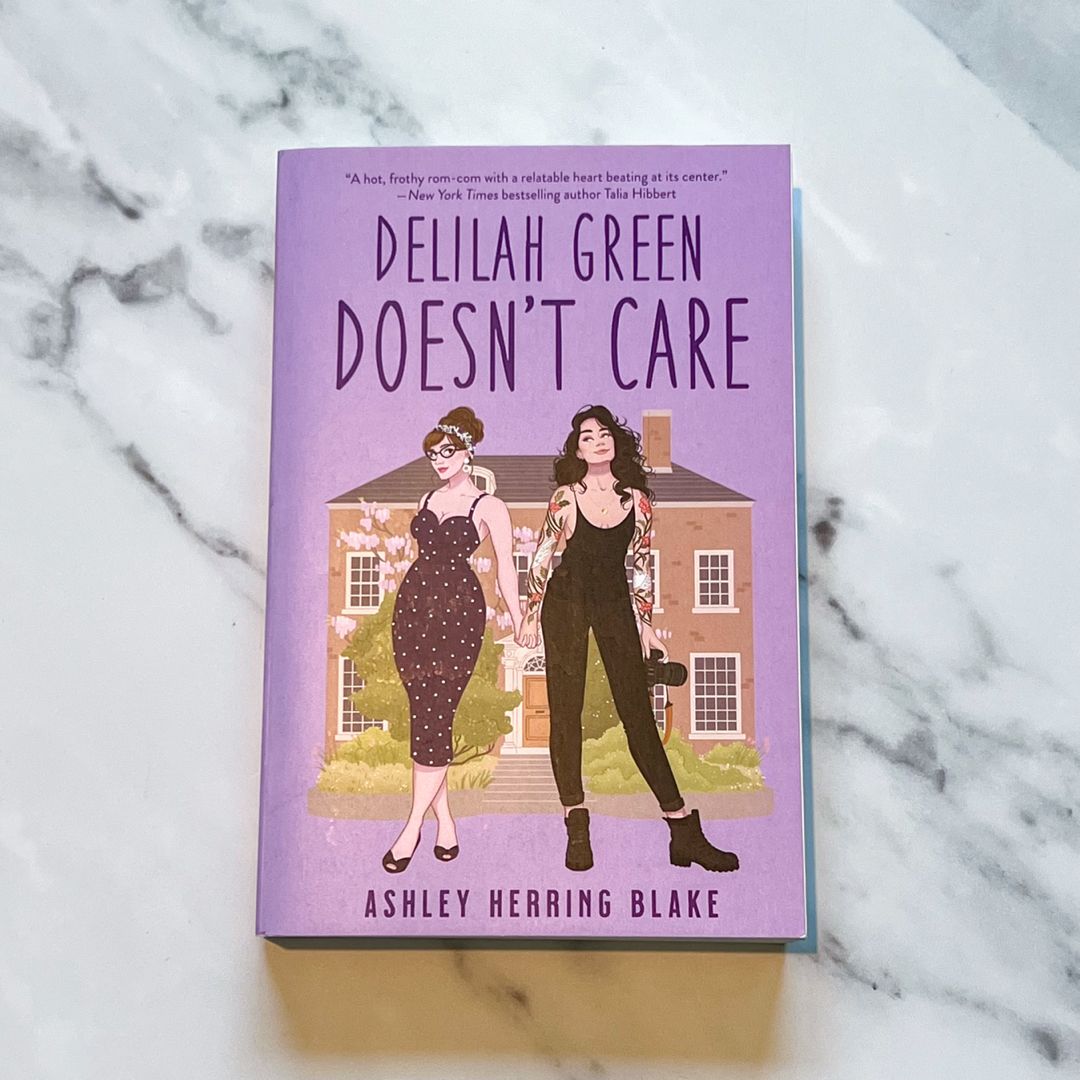 Delilah Green Doesn't Care
