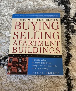The Complete Guide to Buying and Selling Apartment Buildings