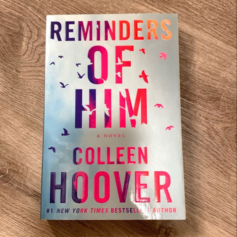 Reminders of Him