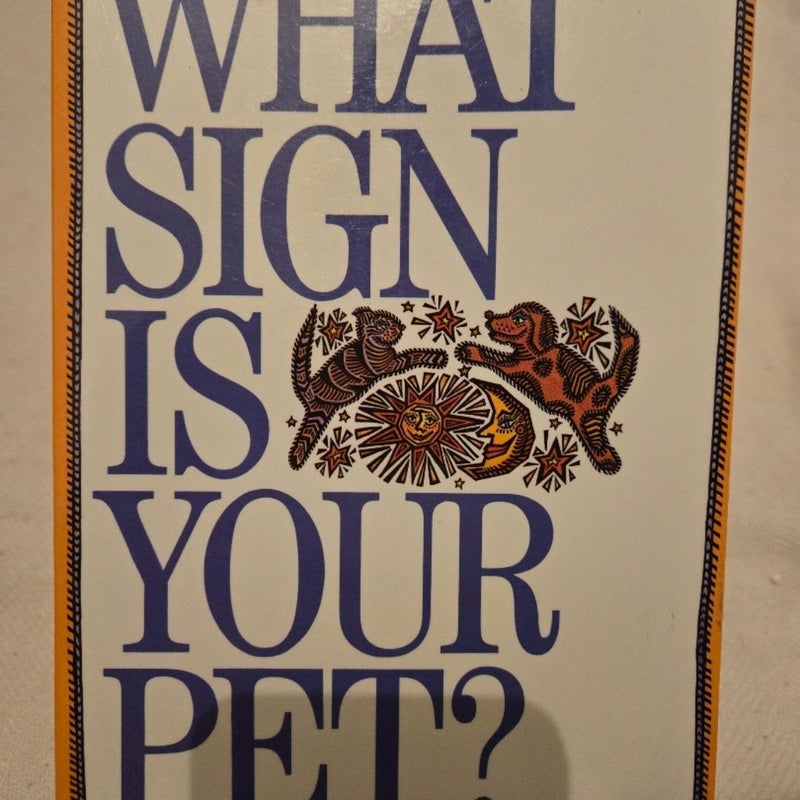 What Sign Is Your Pet?