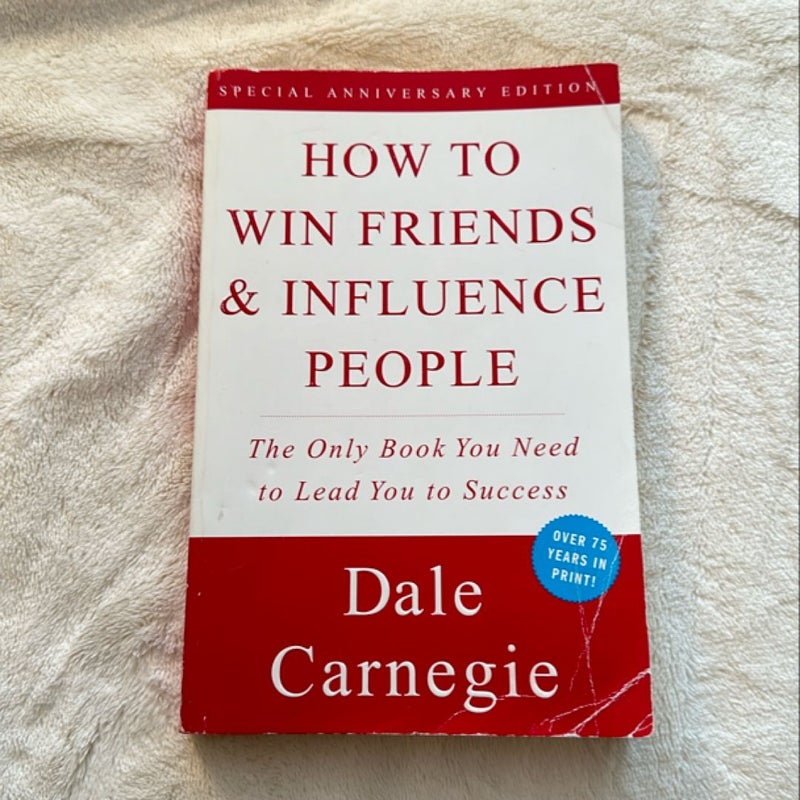 How to Win Friends and Influence People