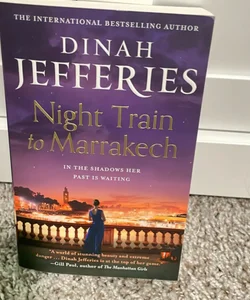 Night Train to Marrakech (the Daughters of War, Book 3)