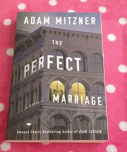 The Perfect Marriage (signed)