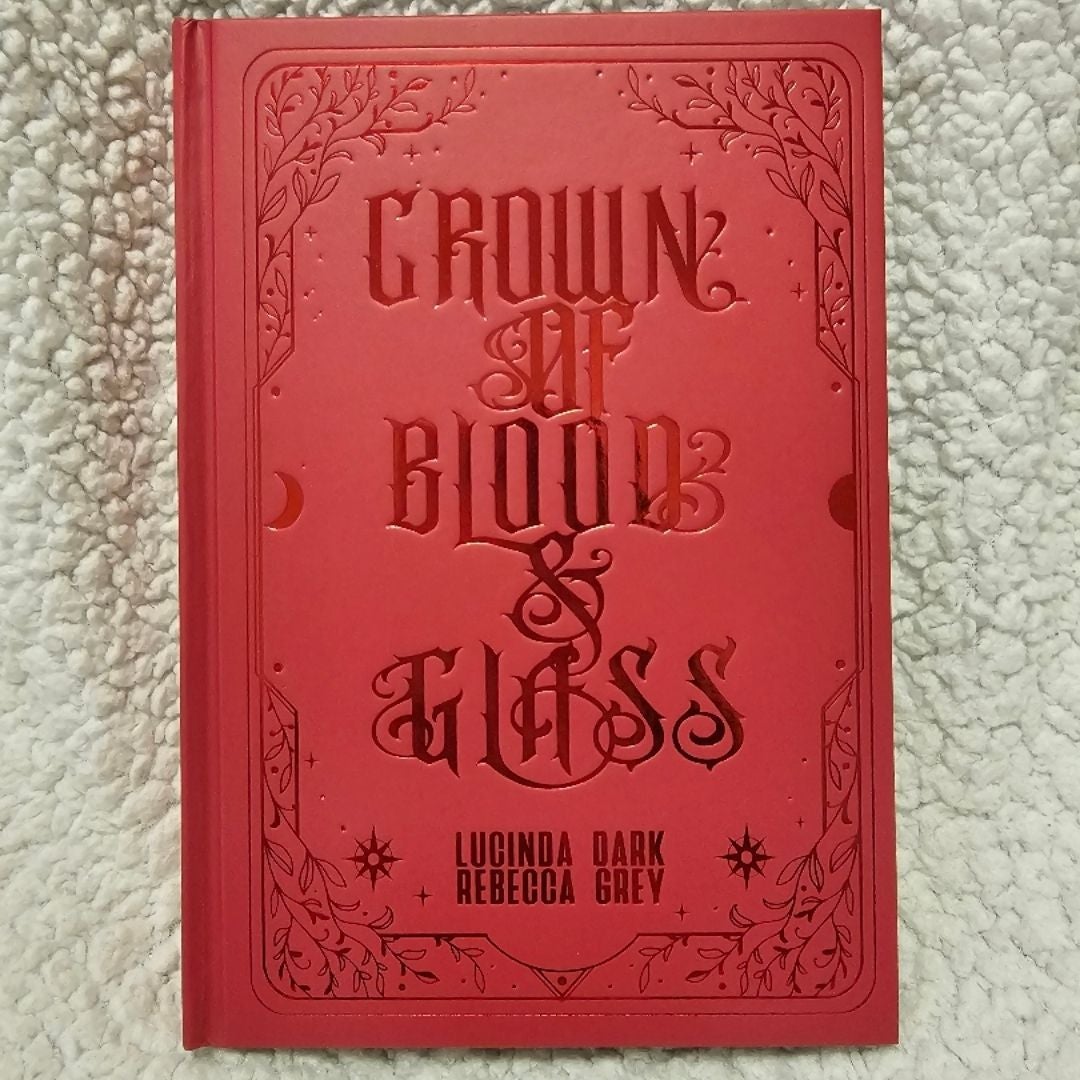 Crown of Blood & Glass