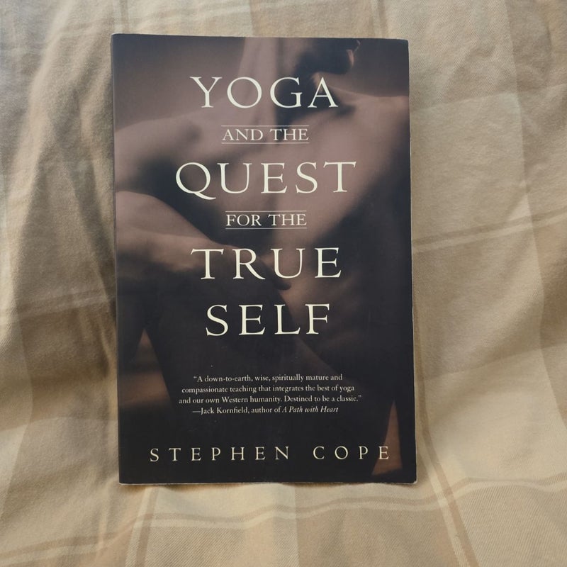 Yoga and the Quest for the True Self