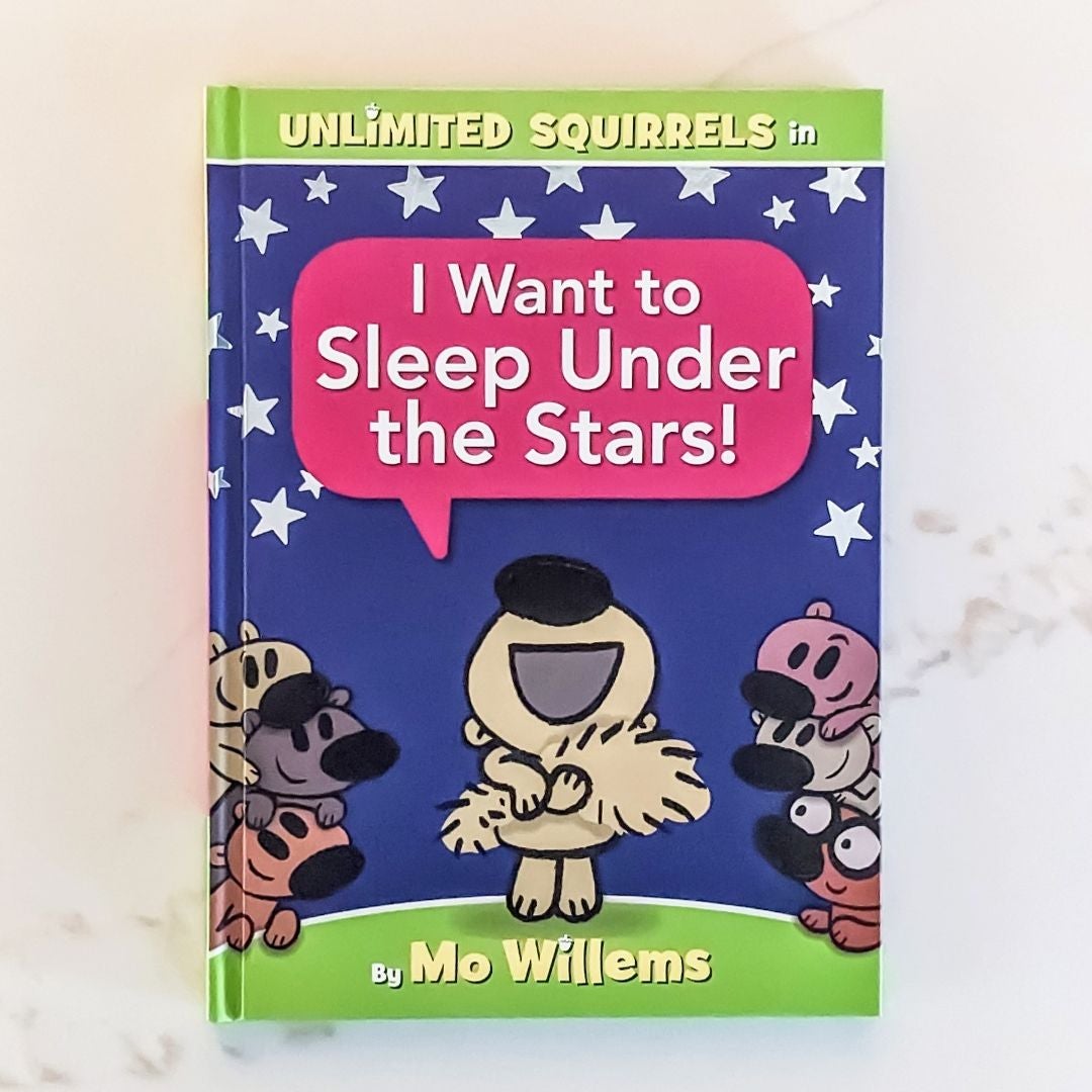 Mo　under　Squirrels　by　the　Willems,　Stars!　Want　Unlimited　to　Hardcover　Pangobooks　I　(an　Sleep　Book)