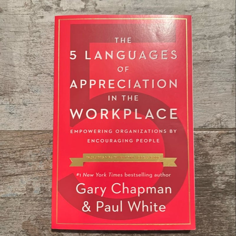 The 5 Languages of Appreciation in the Workplace