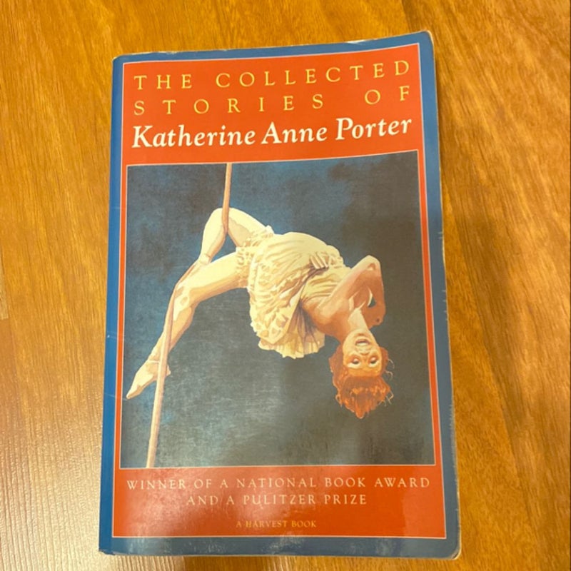 The Collected Stories of Katherine Anne Porter