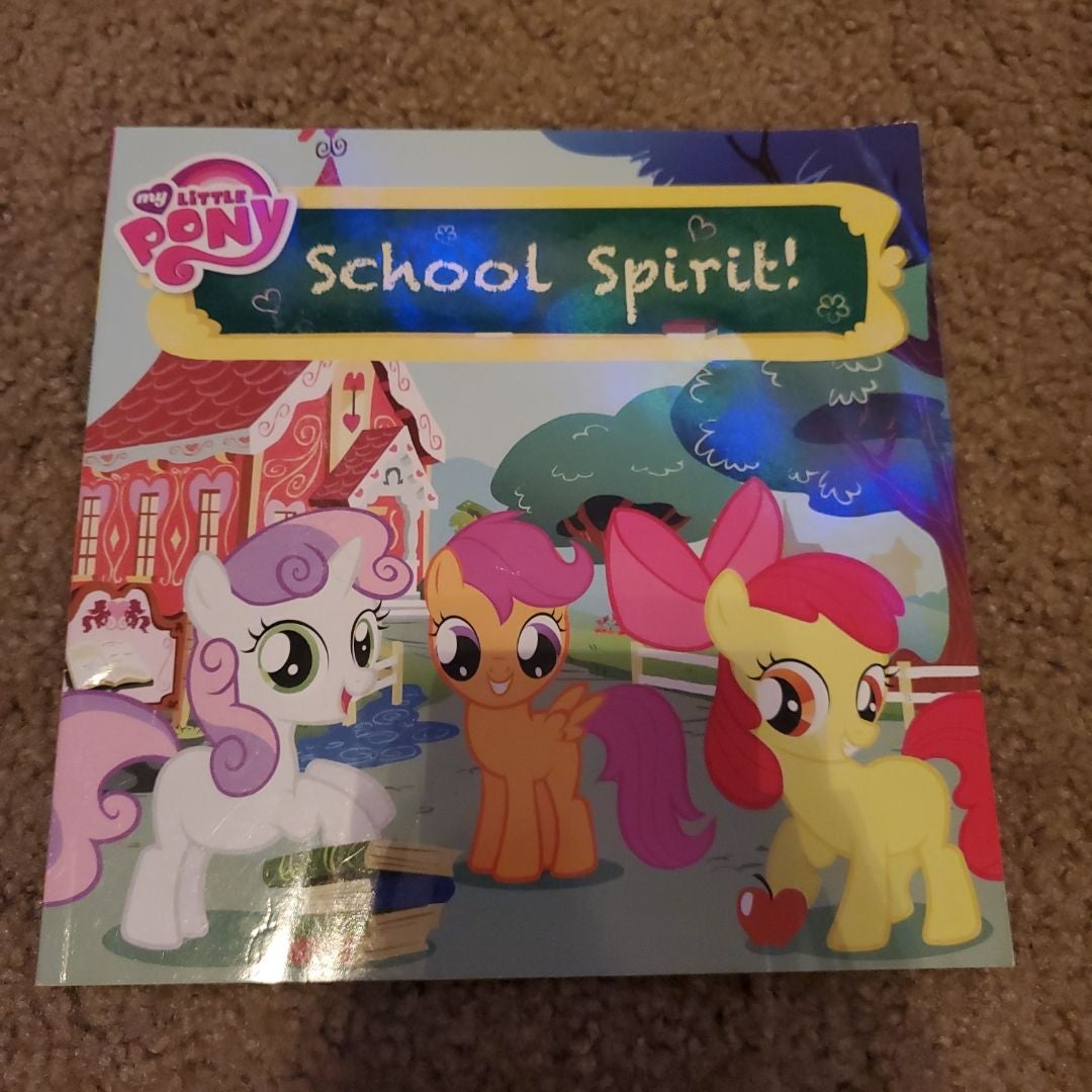 My Little Pony: School Spirit!