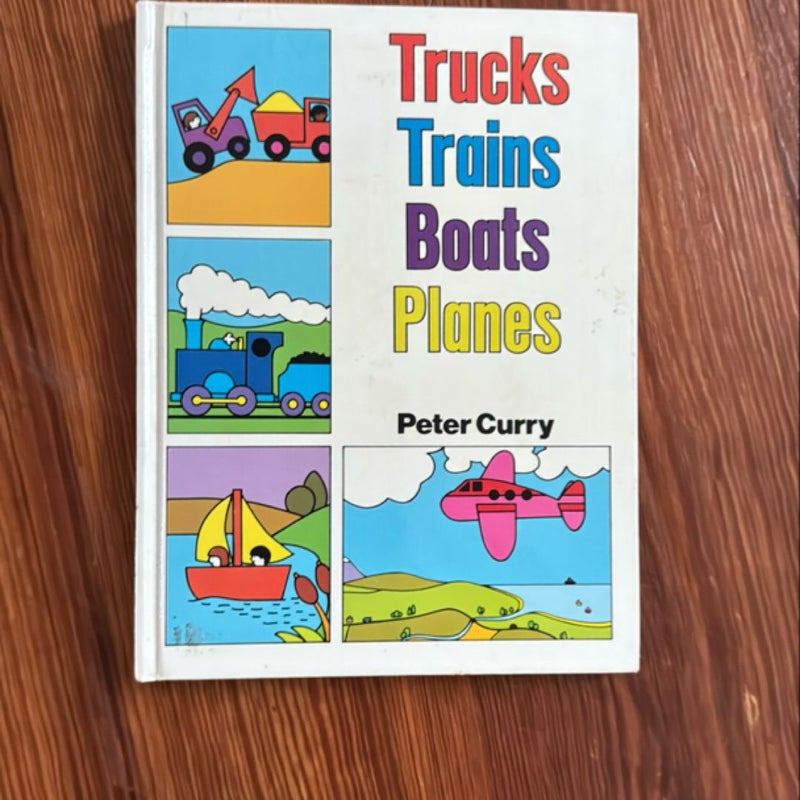 Trucks, Trains, Boats, Planes