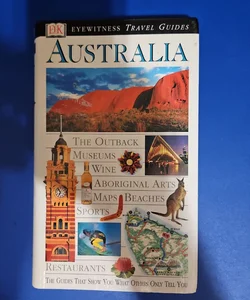 DK Eyewitness Travel Guide AUSTRALIA