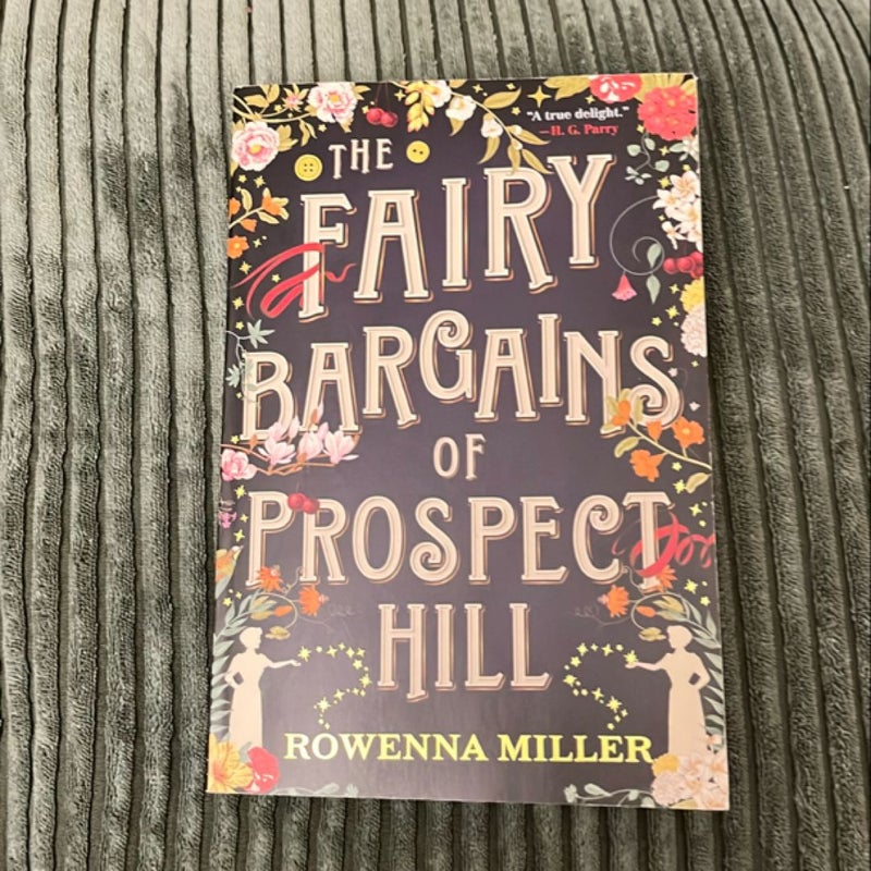 The Fairy Bargains of Prospect Hill