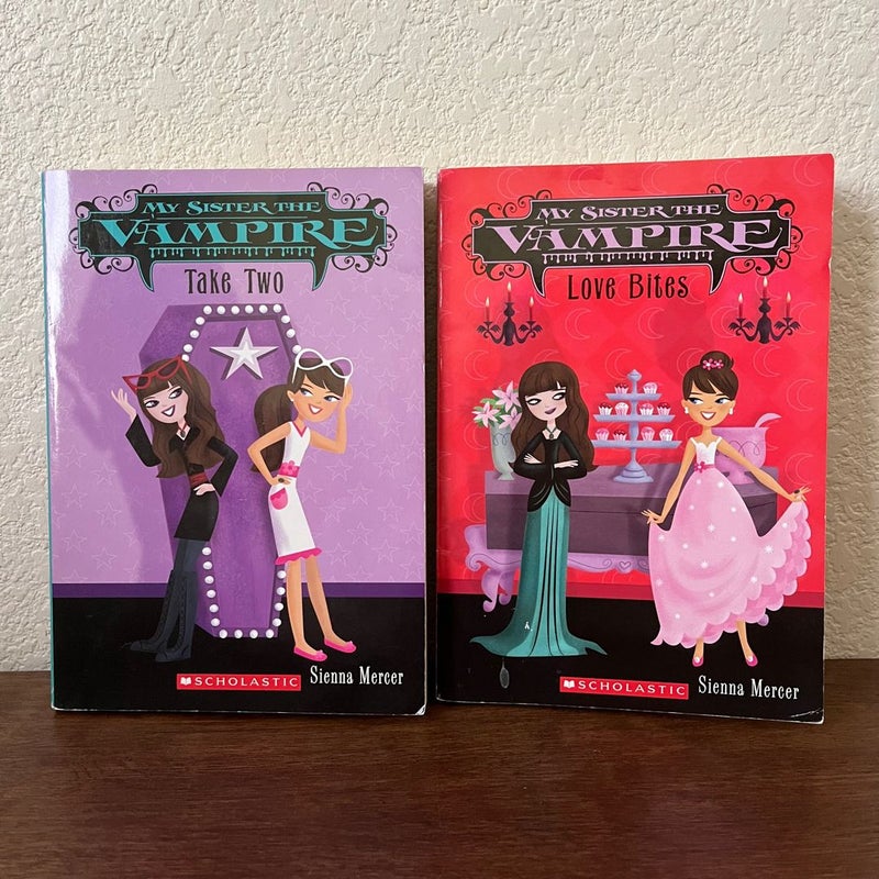 My Sister the Vampire: Take Two and Love Bites